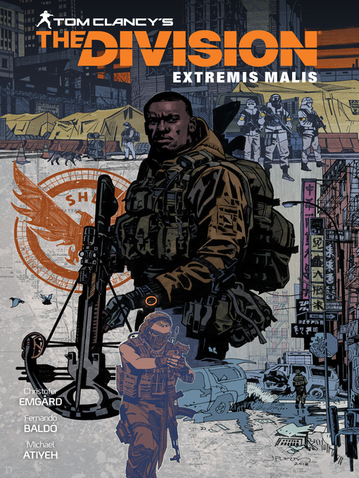 Title details for Tom Clancy's The Division: Extremis Malis by Christofer Emgard - Available